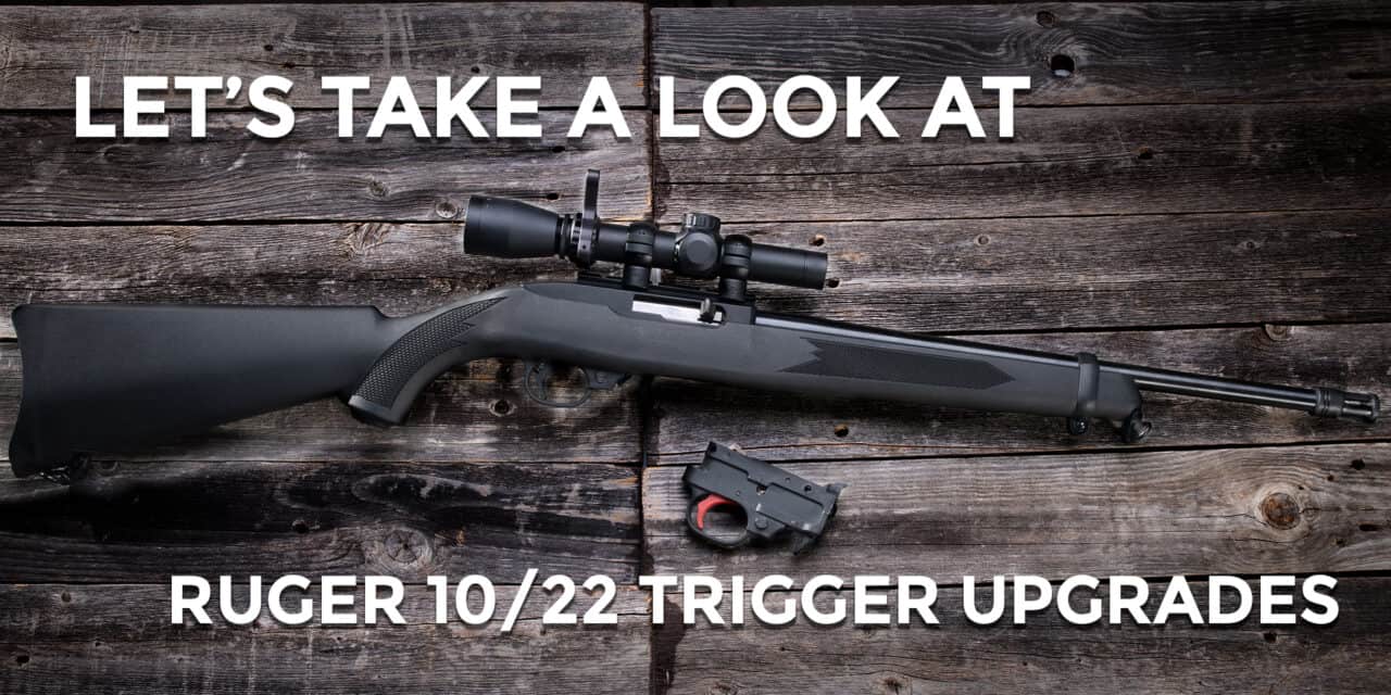 How Much Of A Difference Do 10/22 Trigger Upgrades Actually Make?