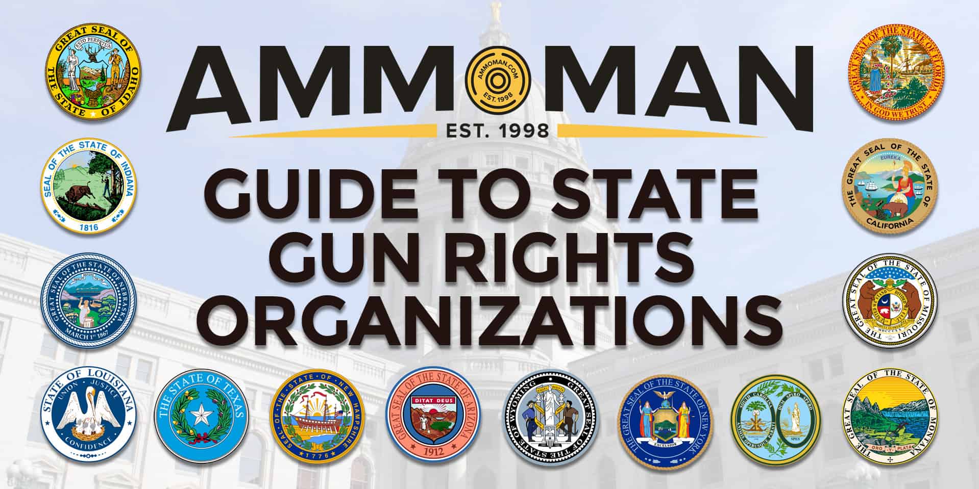 State Level Gun Rights Groups AmmoMan School of Guns Blog