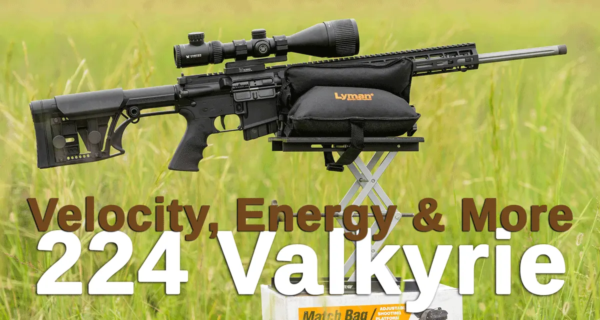 224 Valkyrie Ballistics