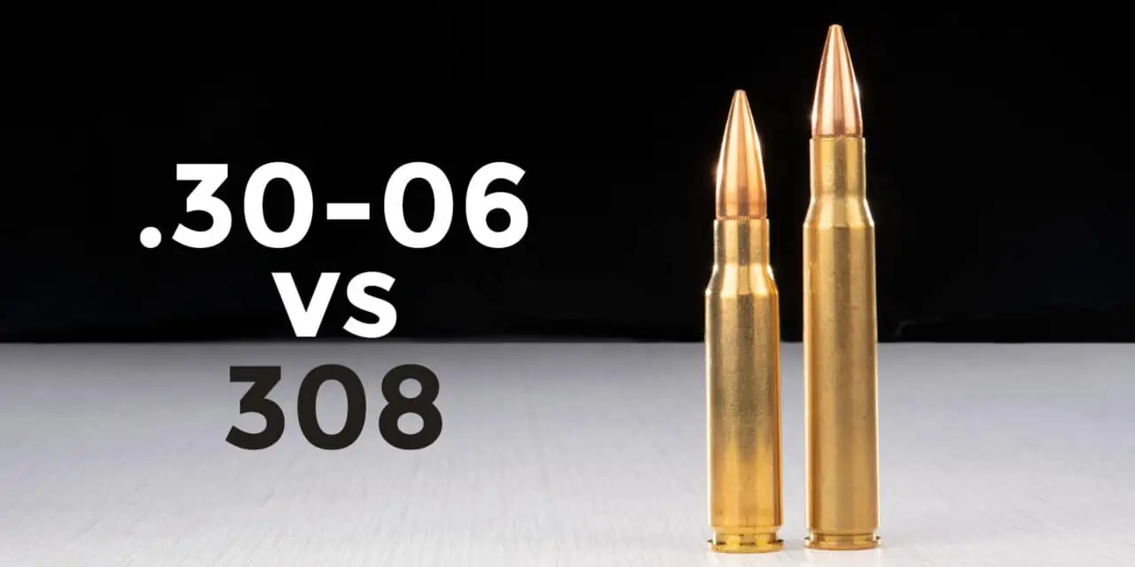 30-06 vs .308