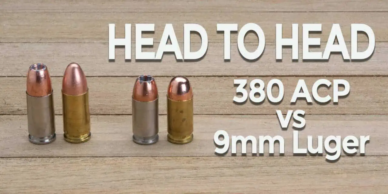 Head To Head: 380 vs 9mm