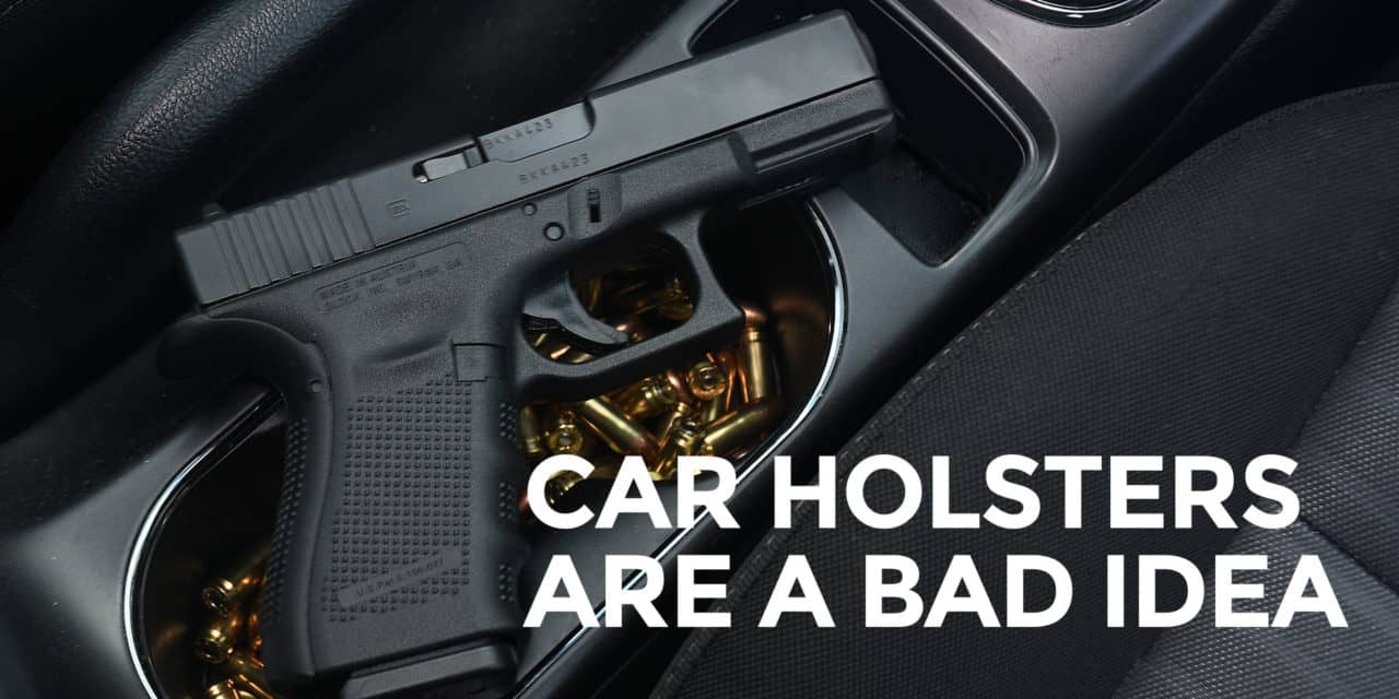 What’s The Best Car Holster Out There?