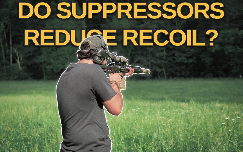 Do Suppressors Reduce Recoil?