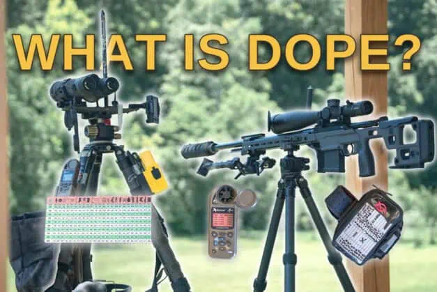 What is DOPE in Shooting: How to Make a Long Range Data Card