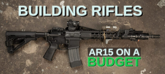 Budget AR15 Build: Assembling a Rifle for Night Vision Shooting