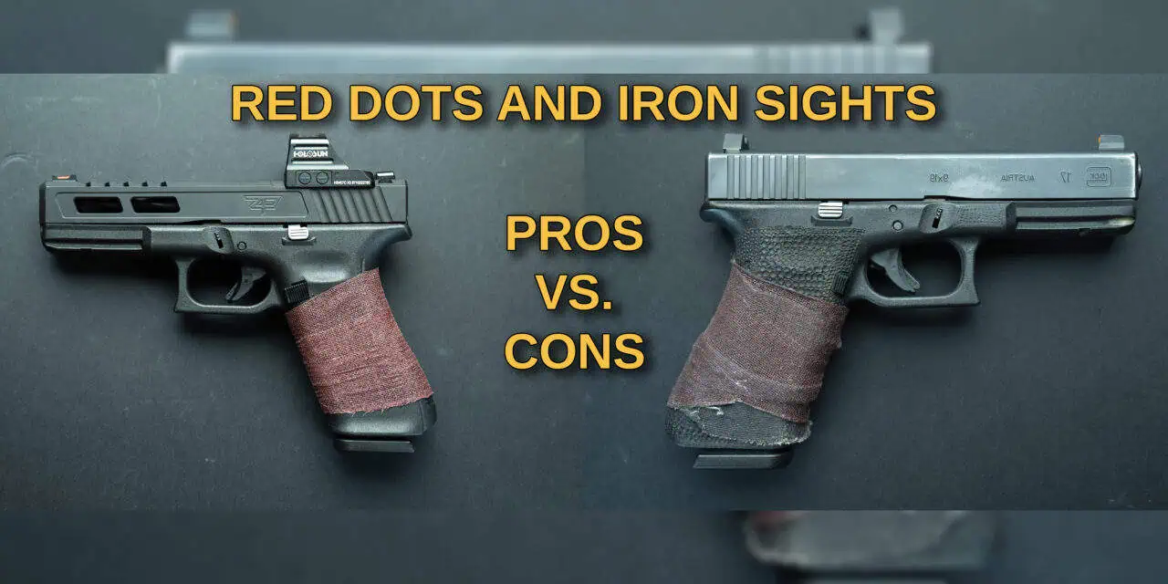 Iron Sights vs. Red Dot