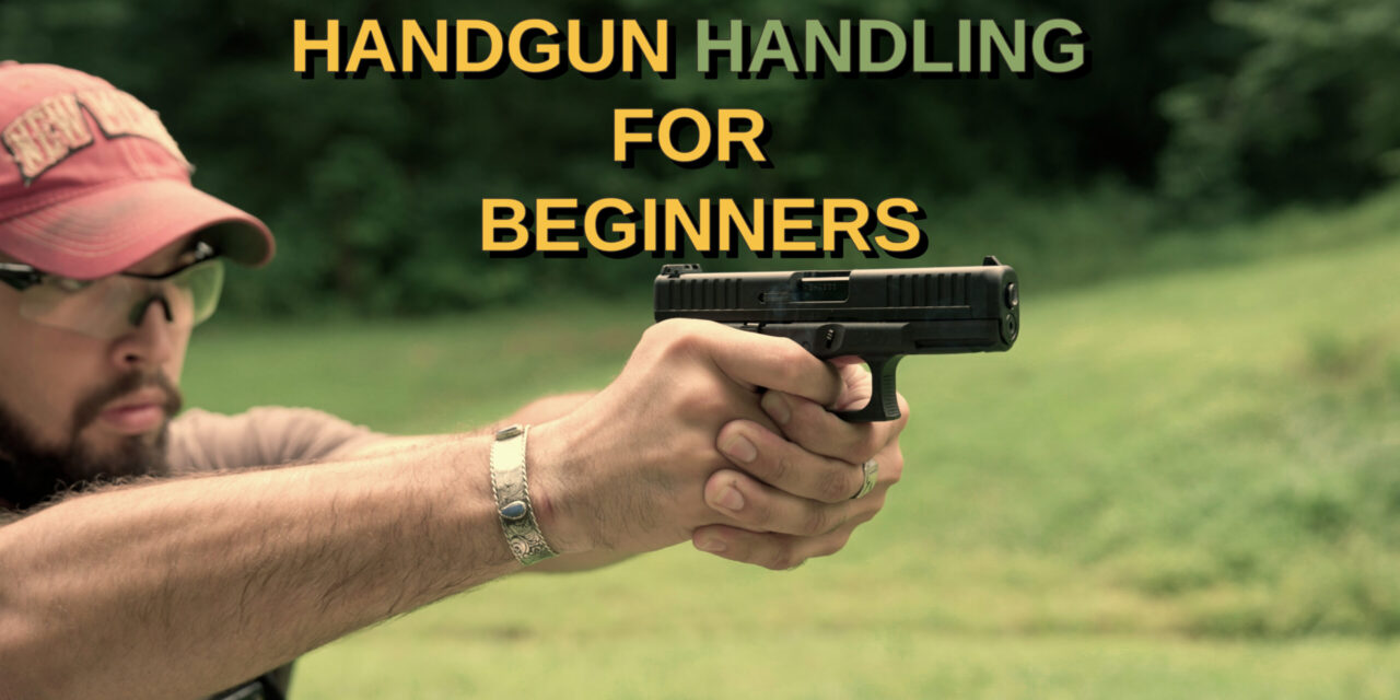 How to Handle a Pistol