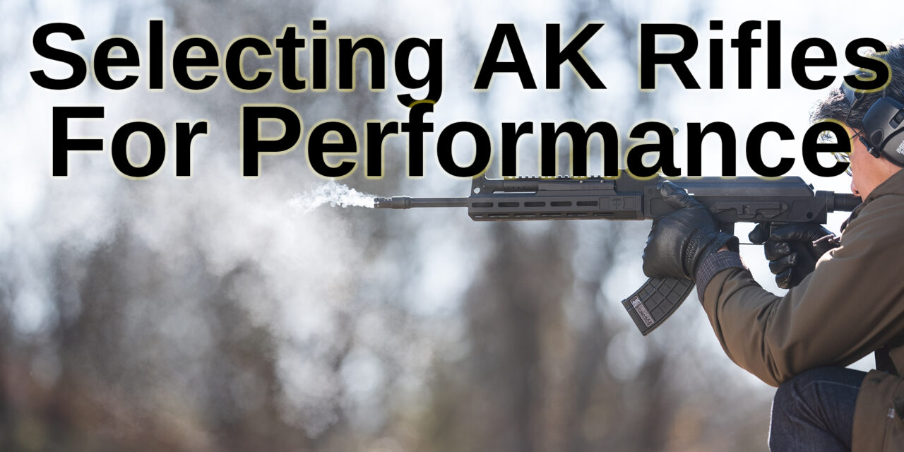 Selecting The Best AK-47 Rifles for Performance