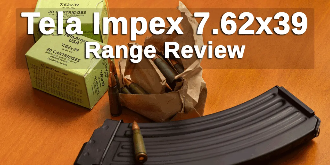 Tela Ammo Review – 7.62×39