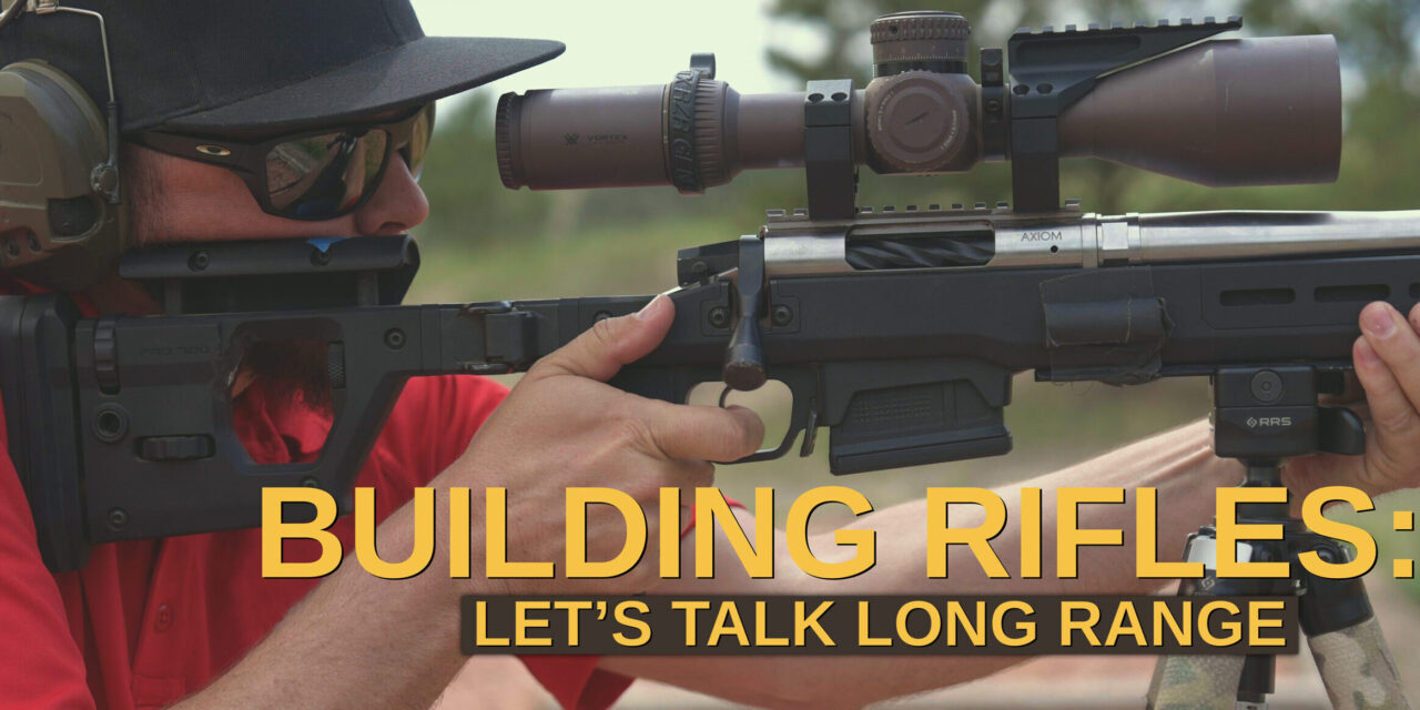 How to Build a Precision Rifle