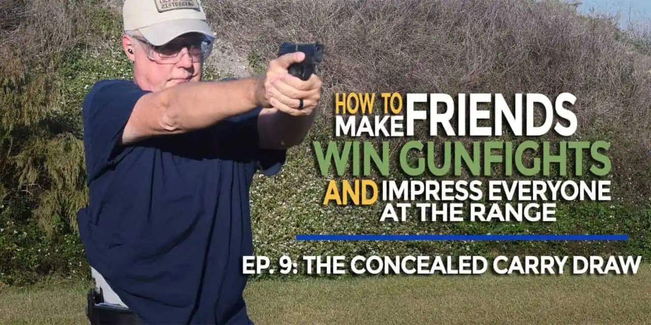 The Concealed Carry Draw