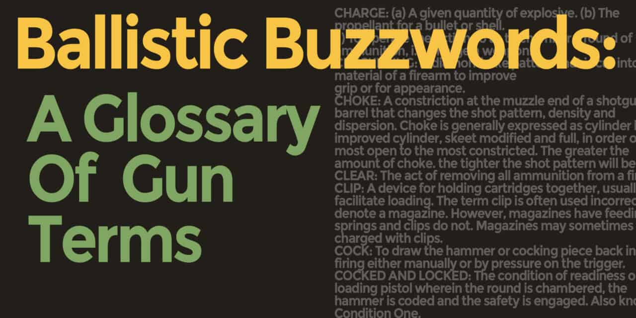 A Glossary Of Common Gun Terms