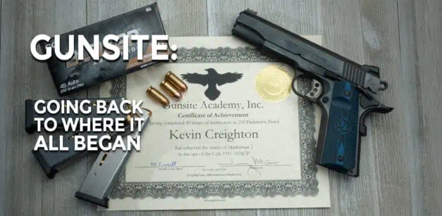 Gunsite: A Return To The Roots of Firearms Training