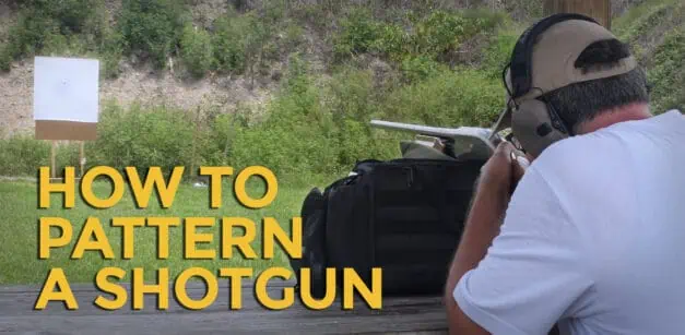 How To Pattern A Shotgun