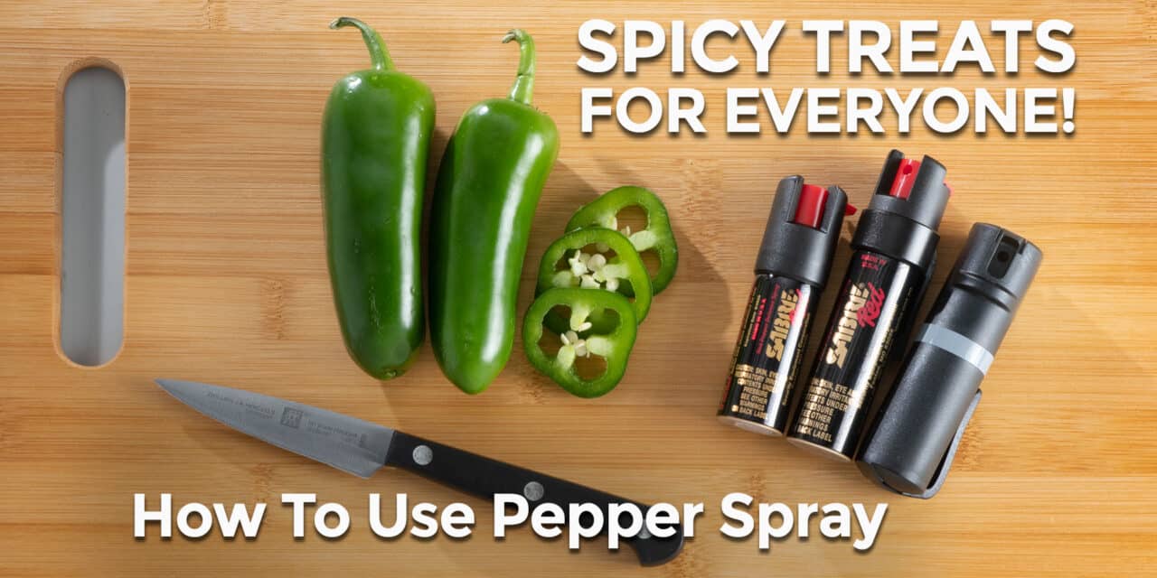 How To Use Pepper Spray