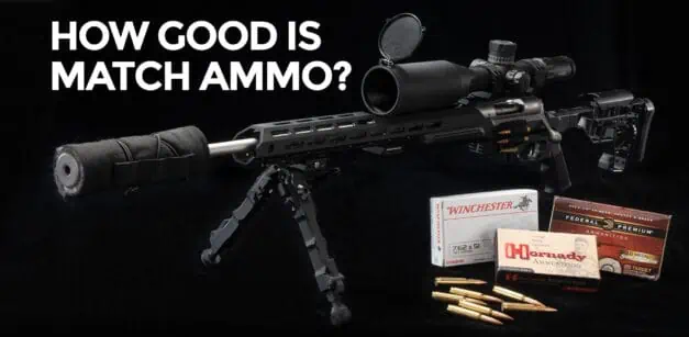 Does Match Ammunition Make A Difference?