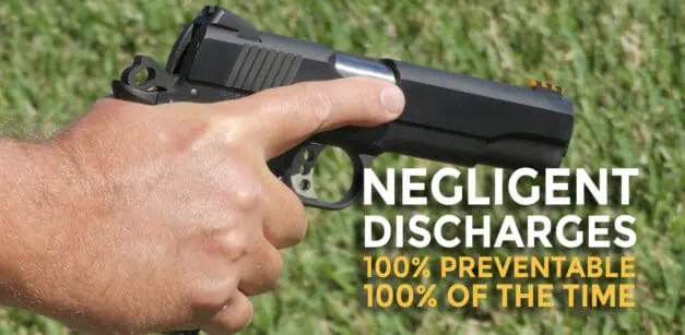 What Is A Negligent Discharge And How Can You Avoid It?