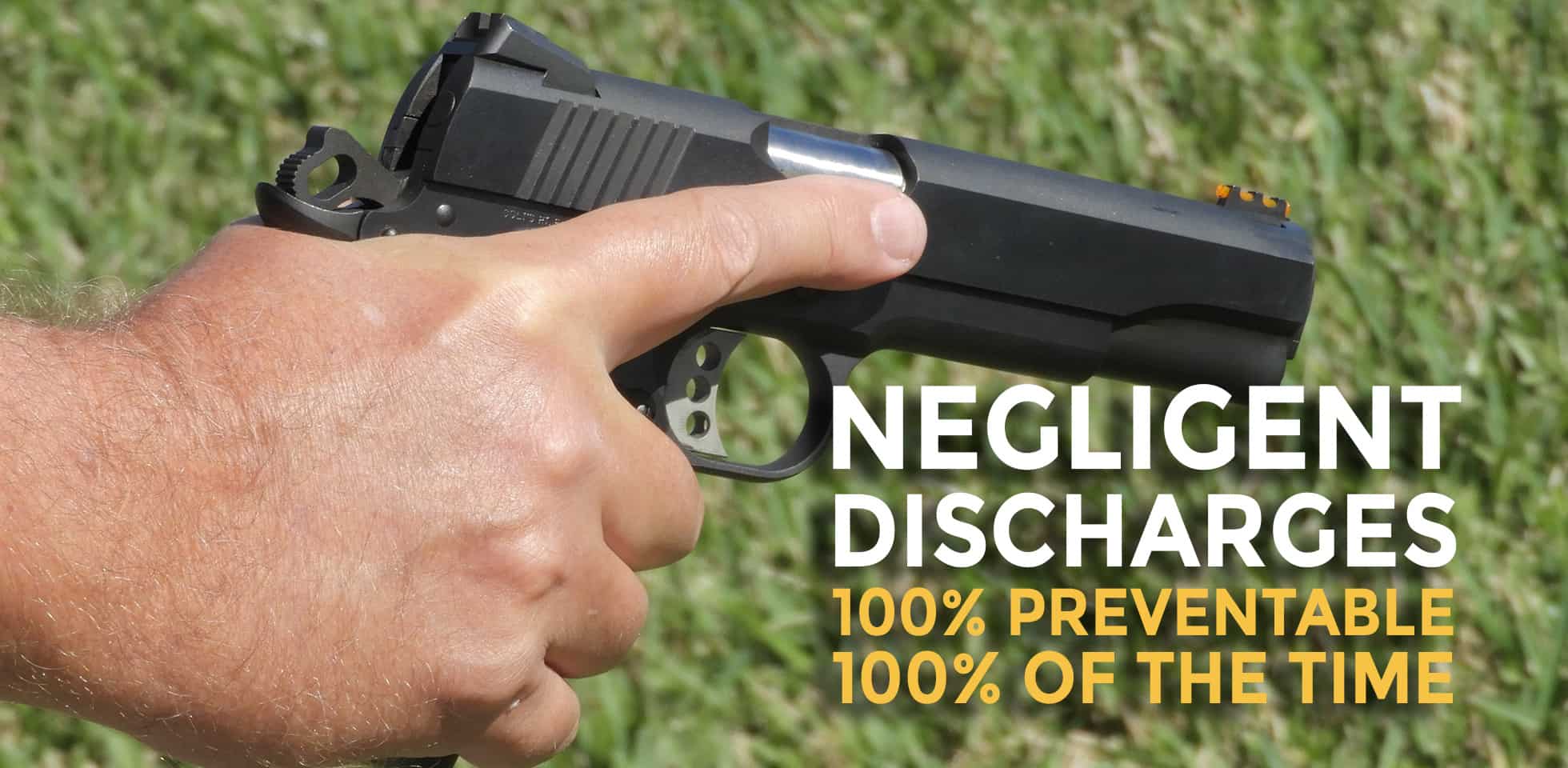 What Is Negligent Discharge Of A Firearm