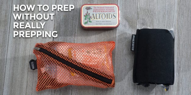 How To Prep Without Really Prepping