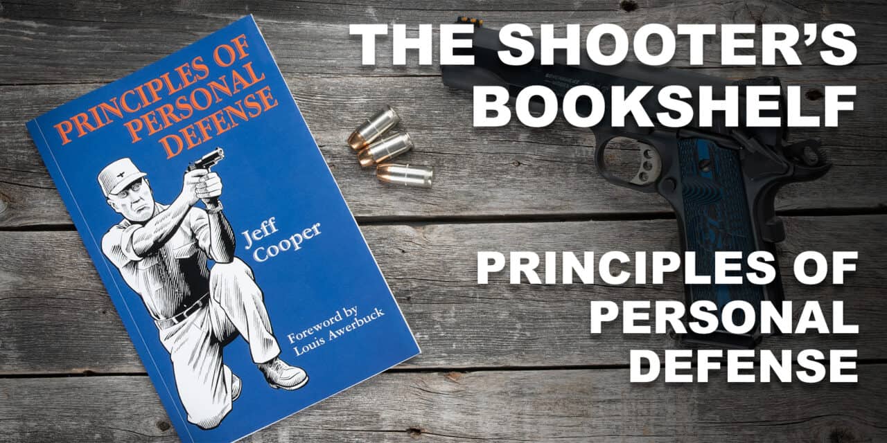 Book Review: Principles of Personal Defense
