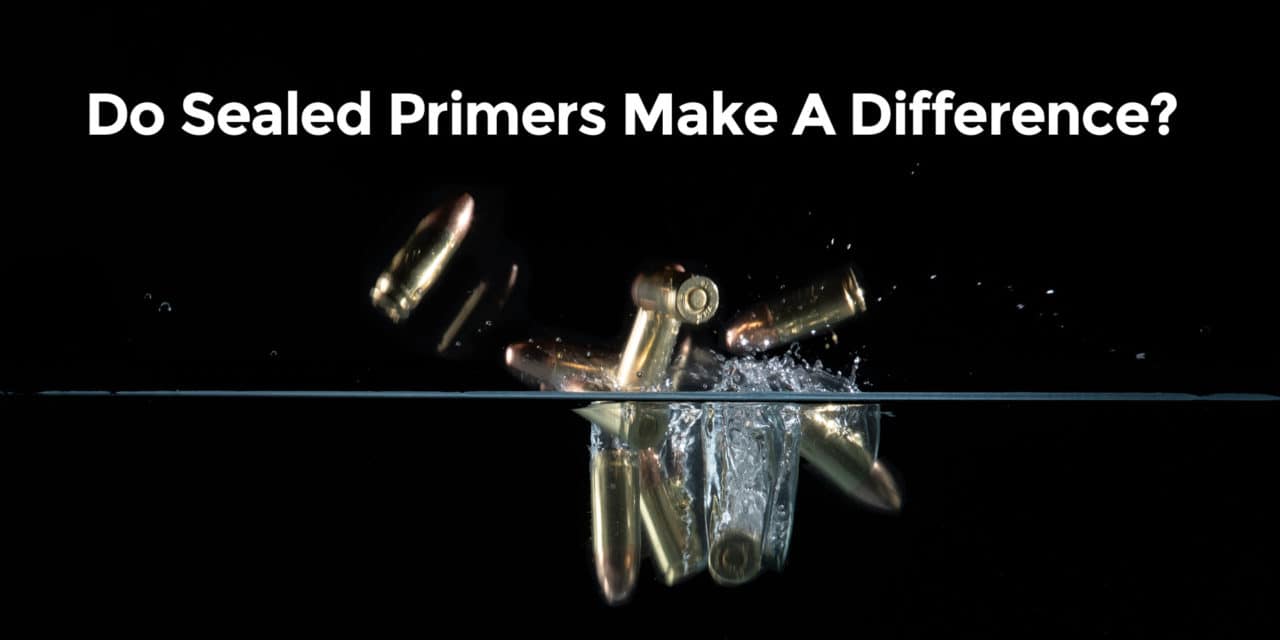 Do Sealed Primers Make A Difference?