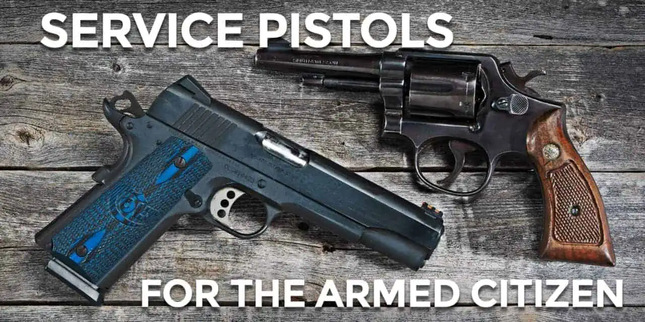 All About The Service Pistol