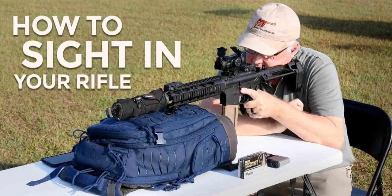 How To Sight In A Rifle