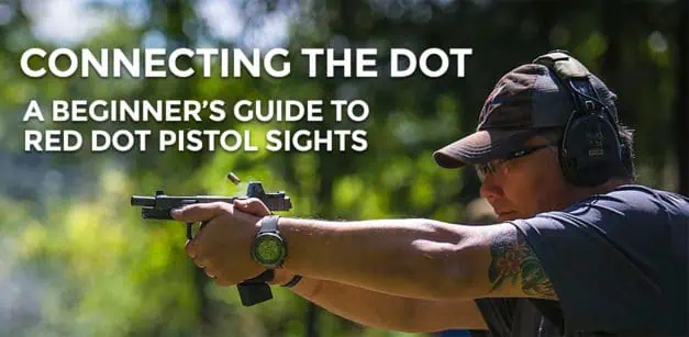 Red Dot Pistol Sights For Beginners